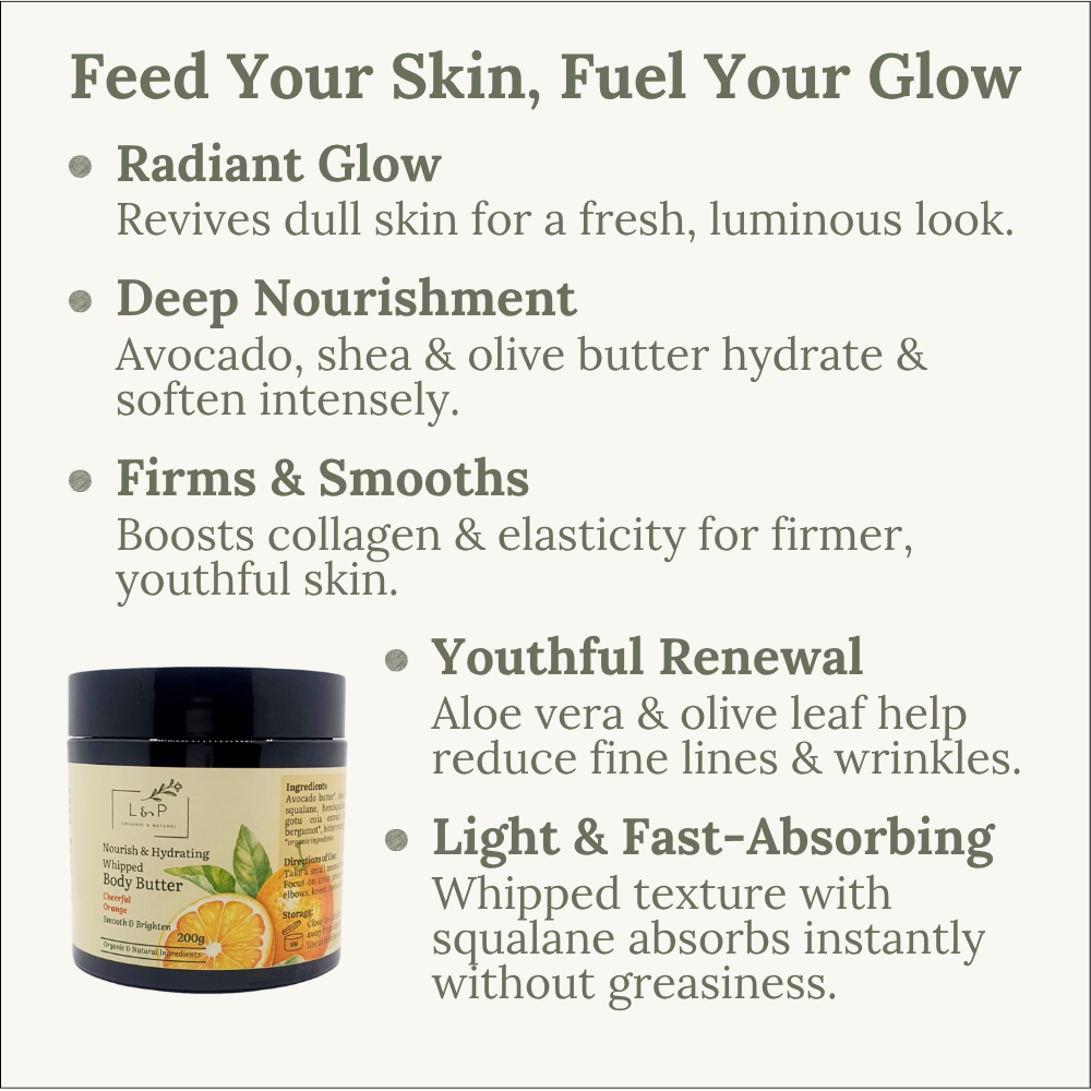 Nourish & Hydrating Whipped Body Butter, 200g, Cheerful Orange, Brighten, Smooth, L&P Organic and Natural